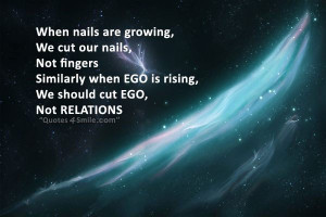 When Ego is Rising We Should Cute Ego Not Relations
