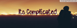 It's Complicated Profile Facebook Covers