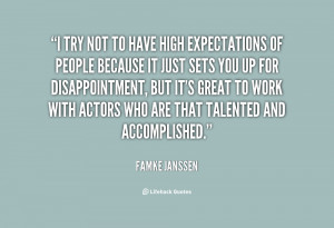 quote-Famke-Janssen-i-try-not-to-have-high-expectations-20450.png