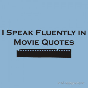 ... › Portfolio › I Speak Fluently in Movie Quotes (Black