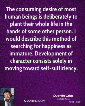 ... of character consists solely in moving toward self-sufficiency