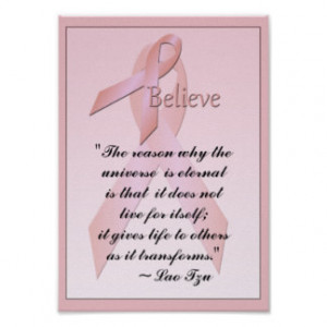 Pink Breast Cancer Believe Poster Lao Tzu Quote