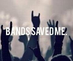 Bands Saved Me