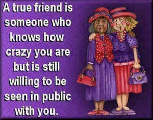 TRUE FRIENDSHIPS.....