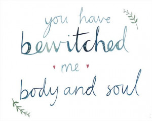 You Have Bewitched Me, Body And Soul 8 x 10 print by LittleHeidiUK, £ ...