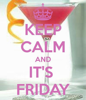 Keep Calm and It's Friday #KeepCalm #Quote #Quotes