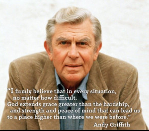 Andy Griffith quote