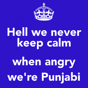 Keep Calm When Angry Punjabi And Carry Image