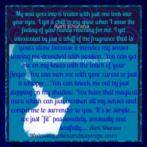 You Intoxicate My Senses..