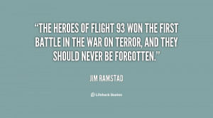 The heroes of Flight 93 won the first battle in the War on Terror, and ...