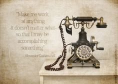 famous telephone quotes google search more telephone quotes telephoni ...