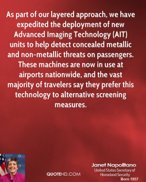 As part of our layered approach, we have expedited the deployment of ...