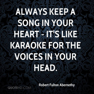 ... song in your heart - it's like karaoke for the voices in your head