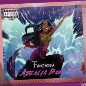 Azealia Banks fantasea