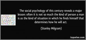 More Stanley Milgram Quotes