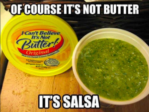 mexican problems #butter #salsa #food #dissapointed