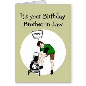 Brother-in-Law Birthday Funny Lawnmower Insult Greeting Cards