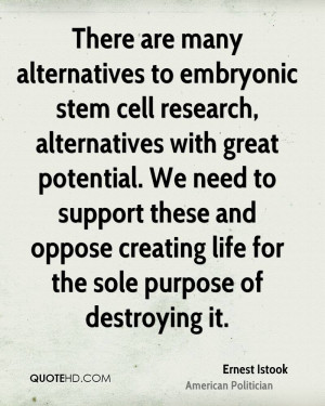 There are many alternatives to embryonic stem cell research ...