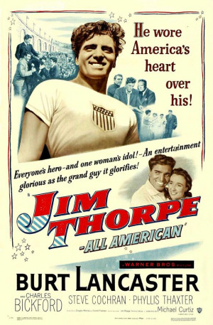 Bros. and directed by Michael Curtiz, honoring Jim Thorpe, the great ...