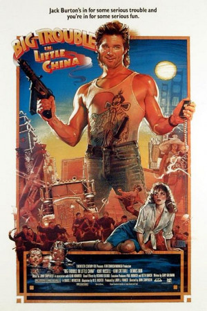 Big Trouble In Little China Quotes