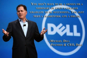 Educational quote from Michael Dell