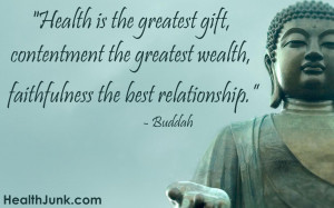 few quotes on health from the Buddah: