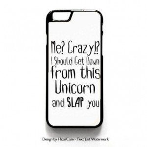 Funny Animal Unicorn Quote iPhone 6 Case iPhone 6 Plus Case C... More