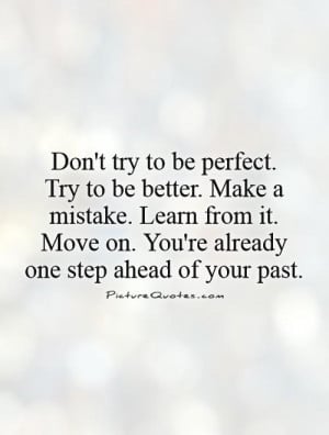 quotes about moving on from past mistakes quotes learn from