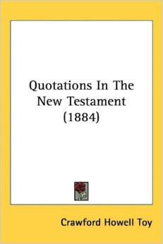 Quotations In The New Testament (1884) Hardcover – October 27, 2008