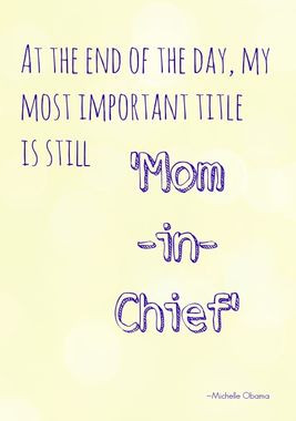 At the End of the Day, My Most Important Title Is Still Mom-in-Chief