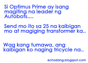 Si Optimus Prime ay isang maiting na leader ng Autobots, send this at ...