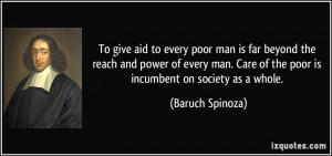 To give aid to every poor man is far beyond the reach and power of ...