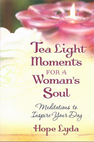 Tea Light Moments for a Woman's Soul: Meditations to Inspire Your Day ...