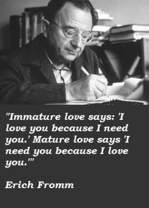 Love quote - Erich Fromm