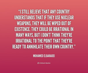quote-Mohamed-ElBaradei-i-still-believe-that-any-country-understands-1 ...