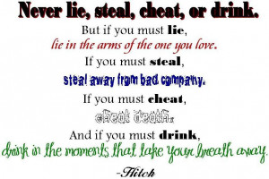 Never Lie Steal Cheat Or Drink Picture
