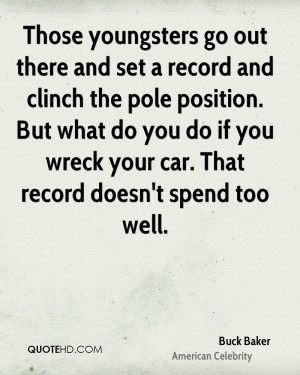 Buck Baker Car Quotes