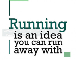 Running Away From Home Quotes Run away with, quote print