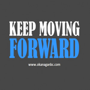 Keep moving forward! #quotes | Motivational Quotes