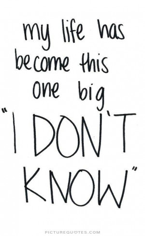 Confused Feelings Quotes Feeling confused quotes