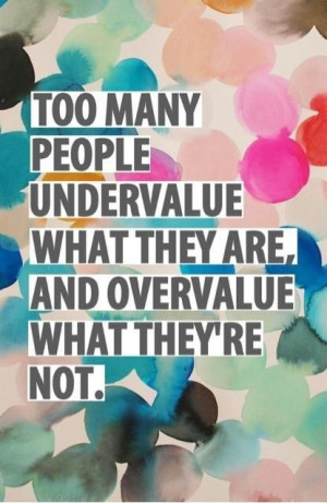 You are Valuable!
