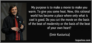 ... beat of modernity or the basis of the beat of your own heart? - Emir