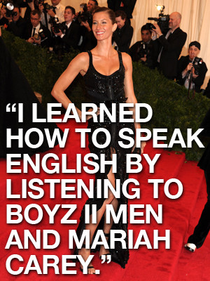 Gisele Bundchen Learns English Quote