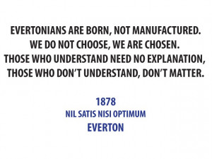 Home Everton FC Evertonians Born Quote Wall Sticker