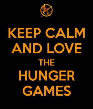 keep calm and love the hunger games 68 Carry On Camping Memorable ...