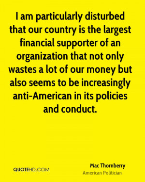 am particularly disturbed that our country is the largest financial ...