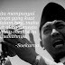 Ir Soekarno || Quote Bahasa Indonesia