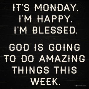 Hey, #Monday, we're blessed!