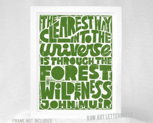 JOHN MUIR Quote Inspirational Quote by RawArtLetterpress on Etsy, $20 ...