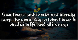 Sometimes I Wish I Could Just…